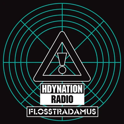 HDYNATION RADIO 专辑 Kgnogarnett/Flosstradamus/Grandtheft/Dom Vallie