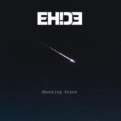 EH!DE Shooting Stars