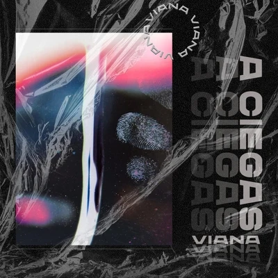 A Ciegas 專輯 Viana/Ice Thug/Bonelli