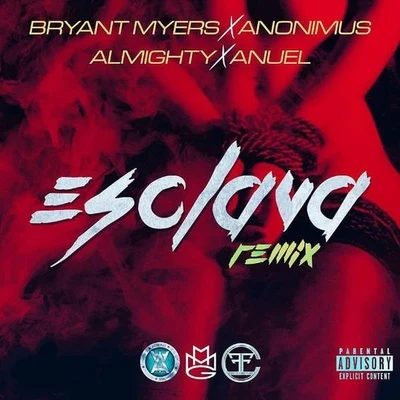 Esclava (Remix) 專輯 Engel Montaz/Bryant Myers