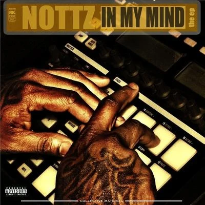 In My Mind - EP 專輯 Nottz