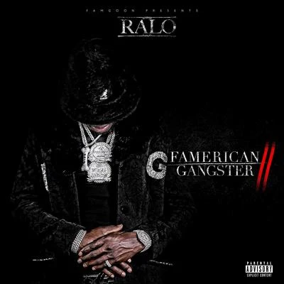 Famerican Gangster 2 專輯 Ralo/Trouble/YFN Lucci/Kevin Gates/Lil Baby