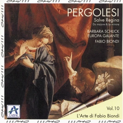 Pergolesi: Salve Regina 專輯 Barbara Schlick/De Nederlandse Bachvereniging/Sacramentskoor Breda/Christoph Prégardien/Peter Kooy