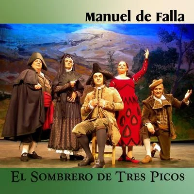 Manuel de Falla: El Sombrero de Tres Picos 專輯 Manuel de Falla