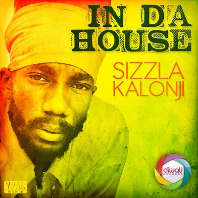 In Da House 專輯 Sizzla Kalonji