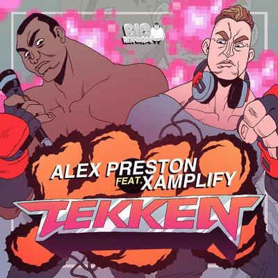 Tekken 專輯 Alex Preston