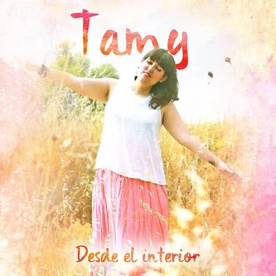 Desde el Interior 专辑 Tamy