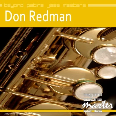 Don Redman Beyond Patina Jazz Masters: Don Redman