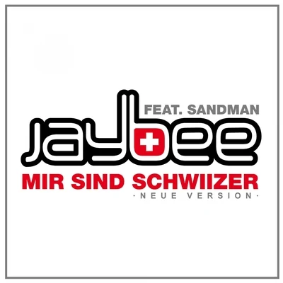 Mir sind Schwiizer 專輯 JaybEE