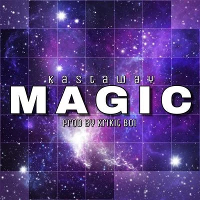 Magic 專輯 Kastaway