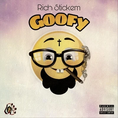 Goofy 專輯 Rich Stickem/Mac Reese/Clyde Carson