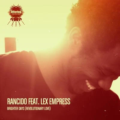 Rancido Brighter Days (Revolutionary Love)