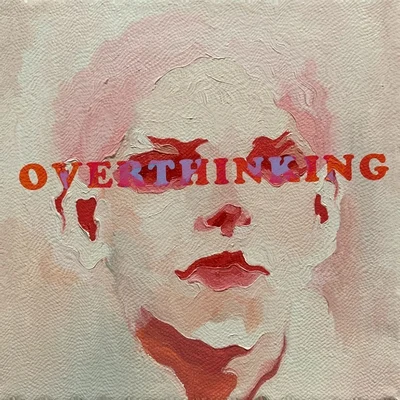 Overthinking 專輯 niahn