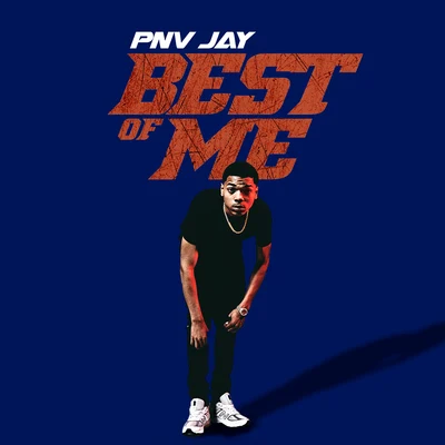 Best Of Me 專輯 PNV Jay