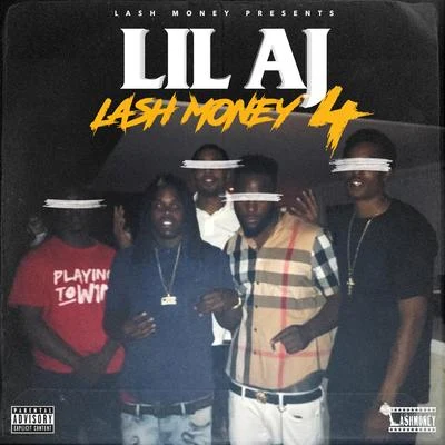 Lash Money 4 專輯 Lil AJ