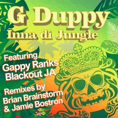 G Duppy inna D Jungle 專輯 Supa Ape/Mowty Mahlyka/Blackout JA/Veak/FLeCK