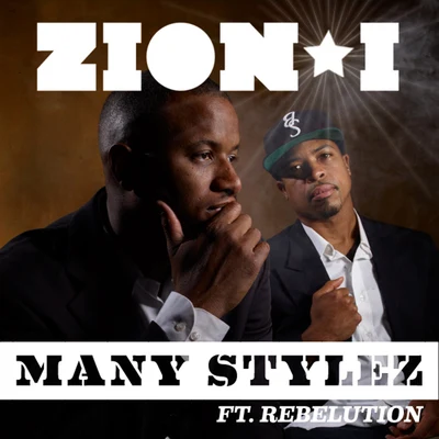 Many Stylez Feat. Rebelution 專輯 Zion I