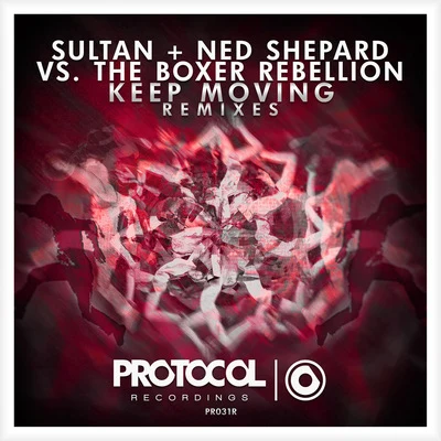 Keep Moving (Remixes) 專輯 Sultan