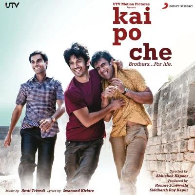 Kai Po Che (Original Motion Picture Soundtrack) 专辑 Amit Trivedi/Mili Nair