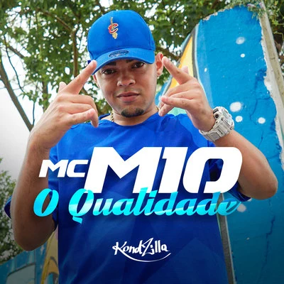 O Qualidade 專輯 MC M10/Dj Jhow Jhow