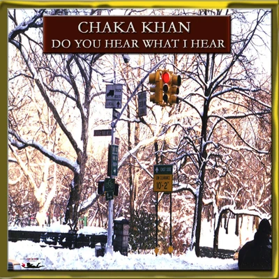 Do You Hear What I Hear? 專輯 Take 6/Chaka Khan/Nathan East/Fourplay