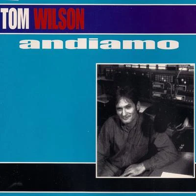 Andiamo 專輯 Tom Wilson/Reece Taylor