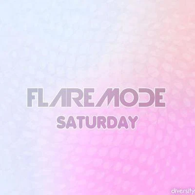 Saturday 專輯 Flaremode/Jean Marie