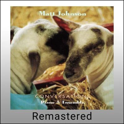 Conversations (Remastered) 專輯 Roki/Matt Johnson/Derrick McKenzie