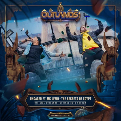 The Secrets of Egypt (Official Outlands Festival 2019 Anthem) 專輯 Uncaged