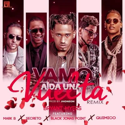 Vamo a da una Vuelta (Remix) 專輯 Bryant Myers