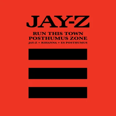 JAY-ZKendrick Lamar Run This TownPosthumus Zone (Medley)