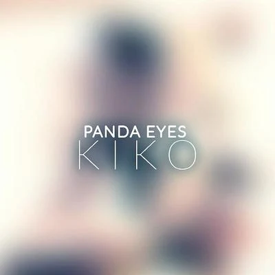 Kiko 專輯 Gabriel Guardian/Panda Eyes