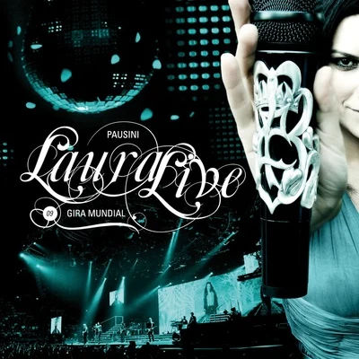 Laura live gira mundial 09 專輯 Laura Pausini/Coro/Otis Redding/Elaine Paige/Straight No Chaser