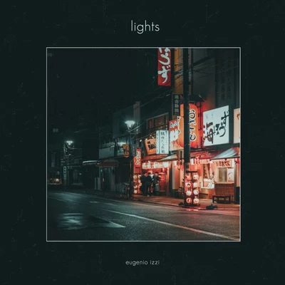 Lights 專輯 eugenio izzi