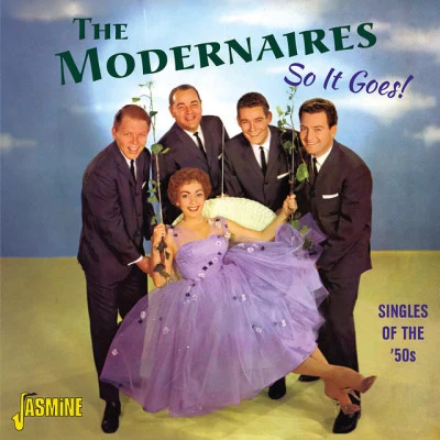 so IT goes! - single soft和 50是 專輯 The Modernaires