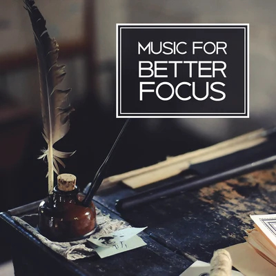 Music for Better Focus – Learn with Classics, Pass Exam Task, Stress Relief 專輯 Piano: Classical Relaxation/Classical Piano/Classical Study Music Ensemble