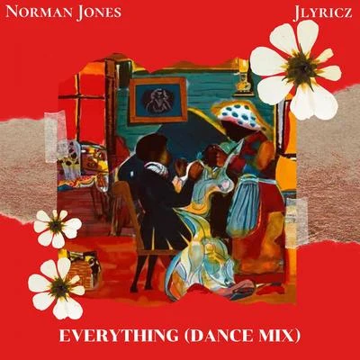 Norman Jones Everything (Dance Mix)