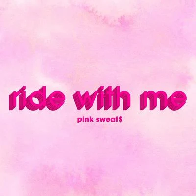 Ride with Me 專輯 Pink Sweat$/Donny Hathaway