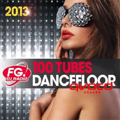 100 Tubes Dancefloor 2013 專輯 Puff Daddy