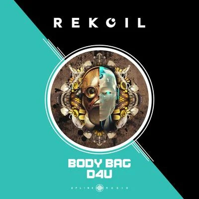 Body BagD4U 專輯 Safra/Rekoil/Bong