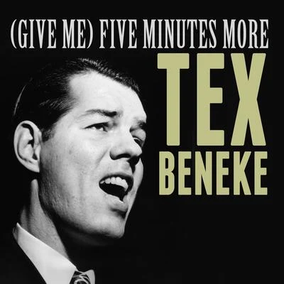 (Give Me) Five Minutes More 专辑 Bernier/Tex Beneke/Simon & Garfunkel