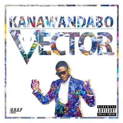 Kanawan Dabo 專輯 DannyBoi/DANNY THNDR/Iceboxx/Erigga/Vector