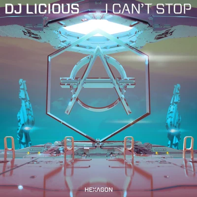 I Cant Stop 專輯 DJ Licious