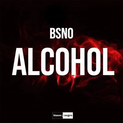 Alcohol 專輯 Guztavo MX/Bsno