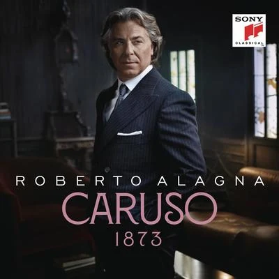 Caruso 1873 專輯 Roberto Alagna