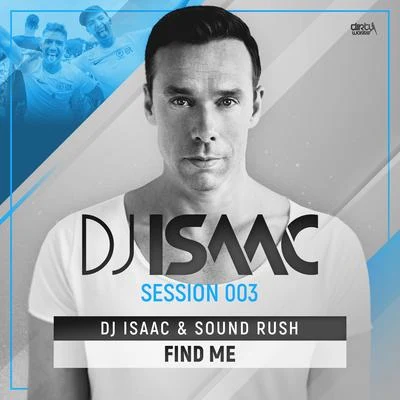 Find Me 专辑 DJ Isaac