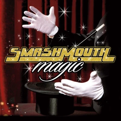 Magic 專輯 Smash Mouth