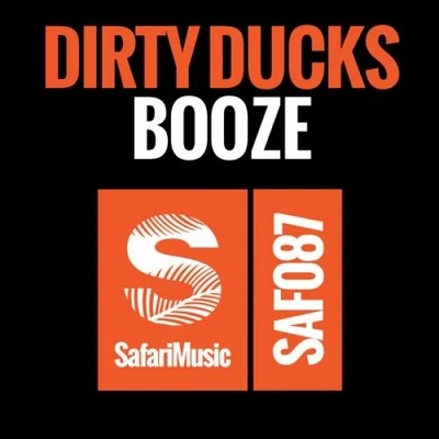 Booze 專輯 Boothed/Dirty Ducks