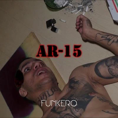 AR-15 專輯 1Kilo/Funkero