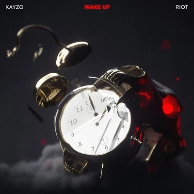 Wake Up 專輯 Kayzo